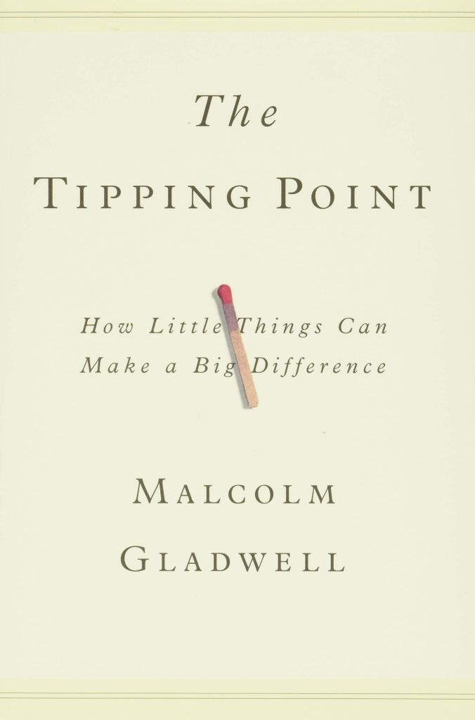 The Tipping Point Gladwell